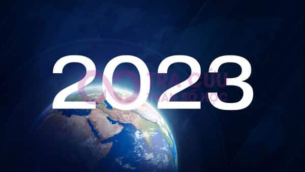 Ảnh hưởng của năm thế giới 2023 đến các con số chủ đạo