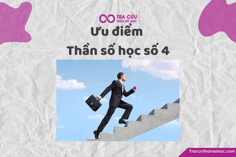 Ưu điểm thần số học số 4