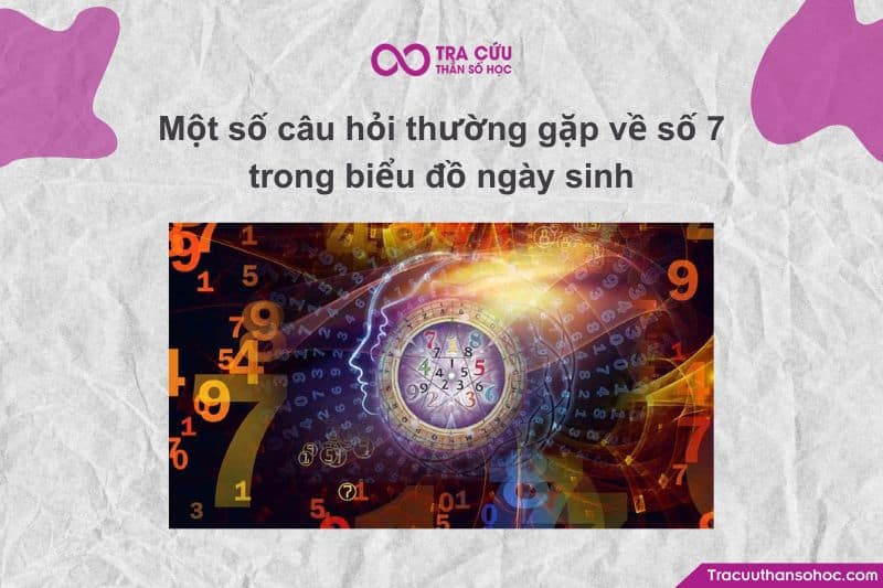Số 7 đại diện cho Kinh nghiệm sống, Bài học về mất mát/hy sinh, và Trí tuệ tâm linh Số 7 đại diện cho Kinh nghiệm sống, Bài học về mất mát/hy sinh, và Trí tuệ tâm linh