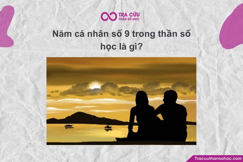 Năm cá nhân số 9 là năm kết thúc – giải phóng – buông bỏ – hoàn thiện – thanh lọc năng lượng trong chu kỳ 9 năm. Năm cá nhân số 9 là năm kết thúc – giải phóng – buông bỏ – hoàn thiện – thanh lọc năng lượng trong chu kỳ 9 năm.