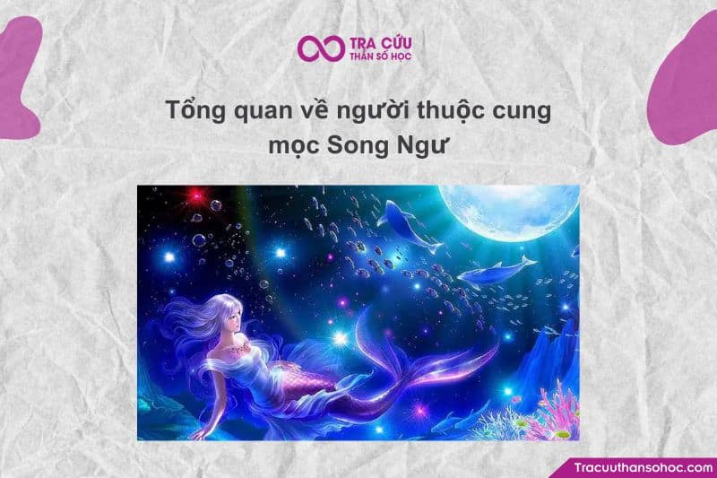 Cung Mọc Song Ngư, bạn bước vào đời bằng trực giác, cảm xúc và lòng trắc ẩn sâu sắc. Cung Mọc Song Ngư, bạn bước vào đời bằng trực giác, cảm xúc và lòng trắc ẩn sâu sắc.