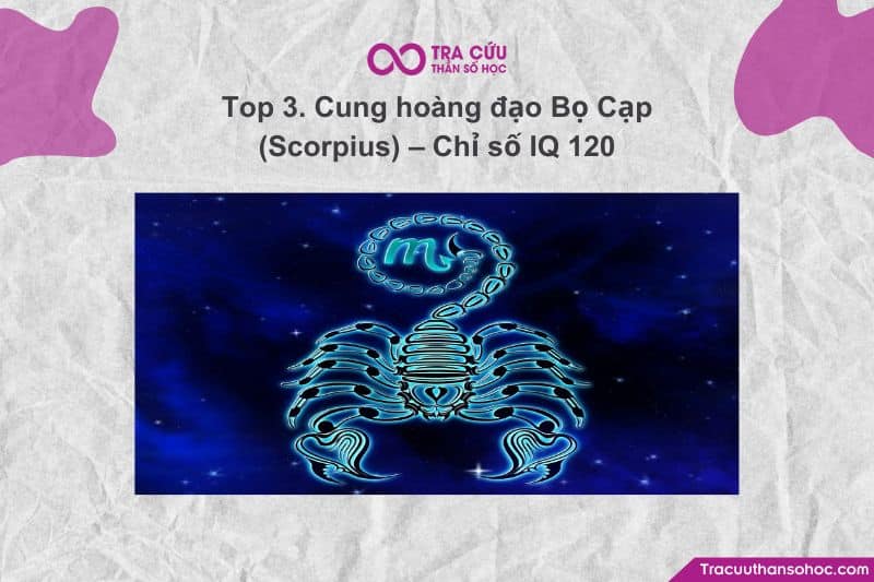 Tuy không “nhanh như chớp” như Song Tử, nhưng trí tuệ của Bọ Cạp lại mang màu sắc chiến lược, sâu sắc và đầy chiều sâu tâm lý. Tuy không “nhanh như chớp” như Song Tử, nhưng trí tuệ của Bọ Cạp lại mang màu sắc chiến lược, sâu sắc và đầy chiều sâu tâm lý.