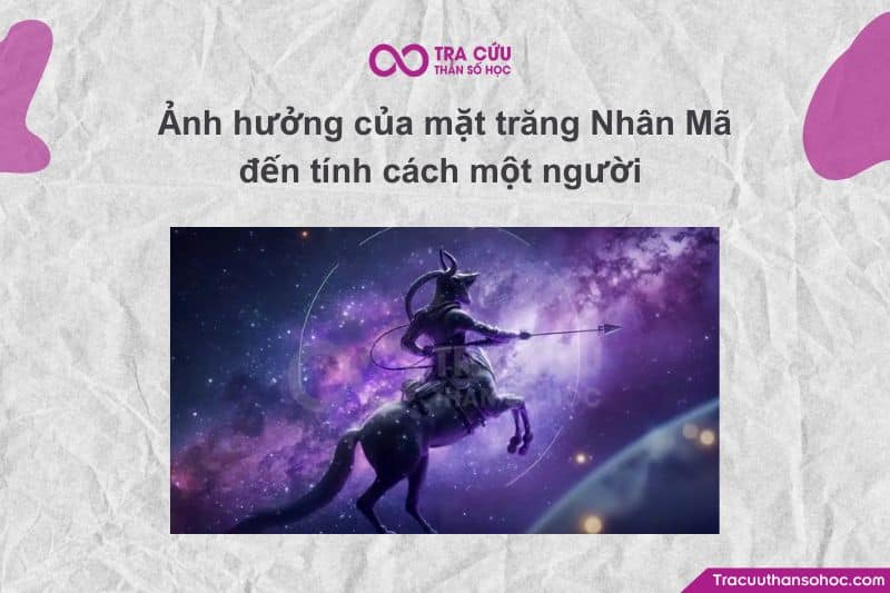 Những người có Mặt Trăng nằm ở Nhân Mã thường có tâm hồn rộng mở, lạc quan và yêu tự do Những người có Mặt Trăng nằm ở Nhân Mã thường có tâm hồn rộng mở, lạc quan và yêu tự do