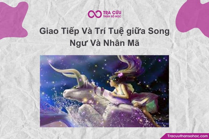Sự kết nối trí tuệ và giao tiếp là một mảnh ghép quan trọng trong mối quan hệ. Với Song Ngư (cung Nước, giàu cảm xúc, trực giác) và Nhân Mã (cung Lửa, ưa tự do, triết lý) Sự kết nối trí tuệ và giao tiếp là một mảnh ghép quan trọng trong mối quan hệ. Với Song Ngư (cung Nước, giàu cảm xúc, trực giác) và Nhân Mã (cung Lửa, ưa tự do, triết lý)