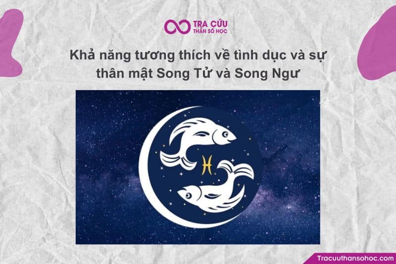 Song Tử và Song Ngư có hợp nhau không? 13 Song Tử (khí) và Song Ngư (nước) tạo nên một mối liên kết khá thú vị: một bên ham tìm tòi, thích sự mới lạ, một bên lại giàu cảm xúc, nhạy cảm và đầy tưởng tượng.