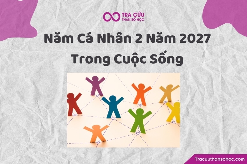 Năm cá nhân số 2 trong năm thế giới số 2 trong từng khía cạnh cuộc sống Năm cá nhân số 2 trong năm thế giới số 2 trong từng khía cạnh cuộc sống